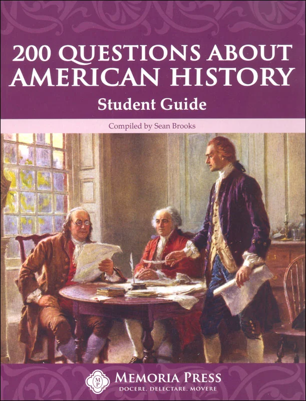 200 Questions About American History Student Guide