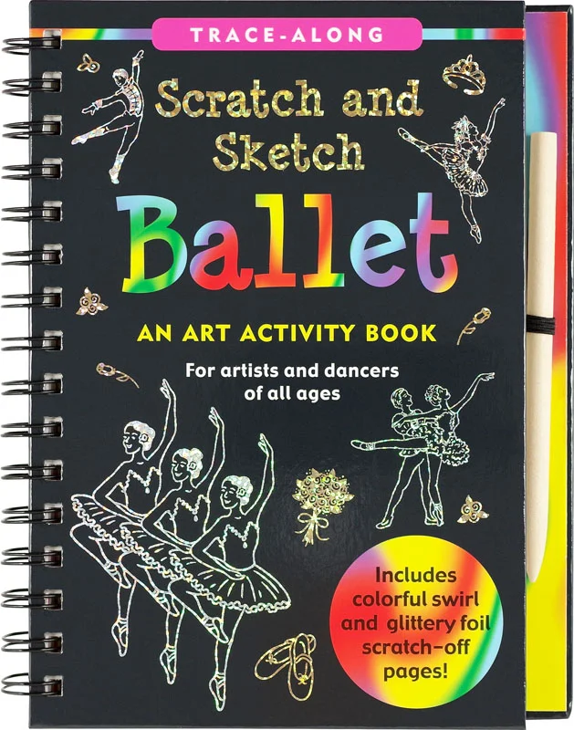 Ballet Trace-Along Scratch and Sketch Activity Book
