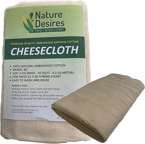 Cheesecloth – Unbleached Natural Cotton Cloth – Best Grade 60 for Cooking Food, Making Cheese, Straining Nut Milks, Basting Turkey – 5 Sq Yards from Nature Desires – Washable and Reusable Strainer