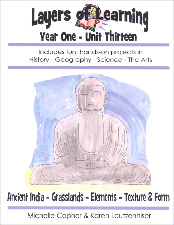 Layers of Learning Unit 1-13: Ancient India-Grasslands-Elements-Texture & Form