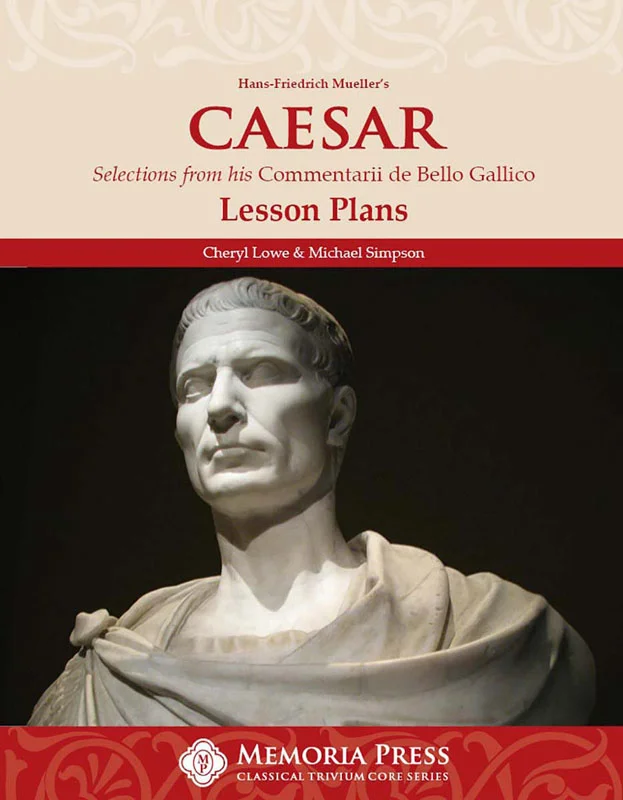 Mueller’s Caesar: Selections from De Bello Gattico Lesson Plans