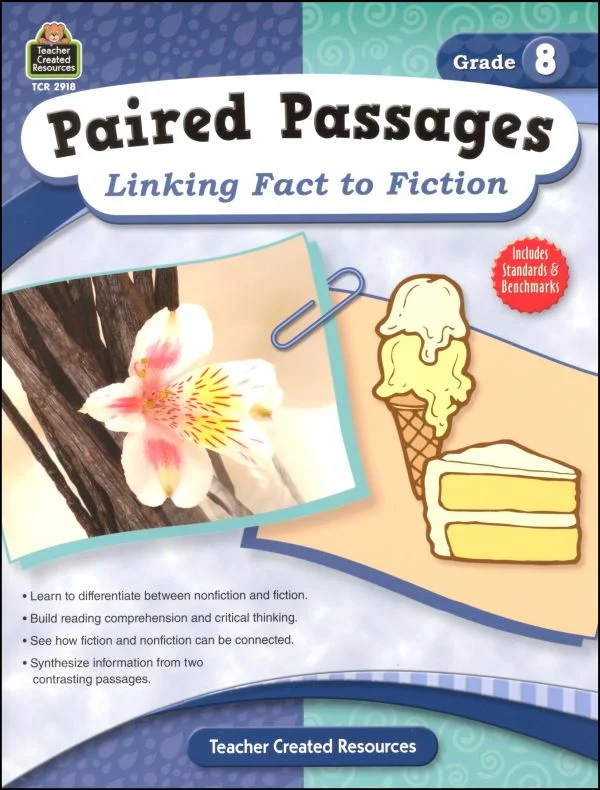 Paired Passages: Linking Fact to Fiction – Grade 8