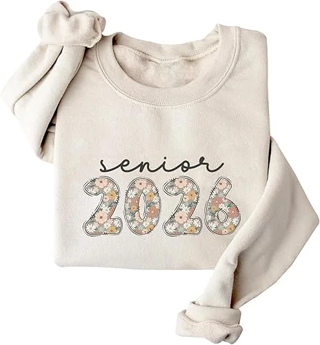 Senior 2026 Sweatshirt Senior Sweatshirt Class Of 2026 Sweatshirt Graduation Sweatshirt Funny Sweatshirt For Student