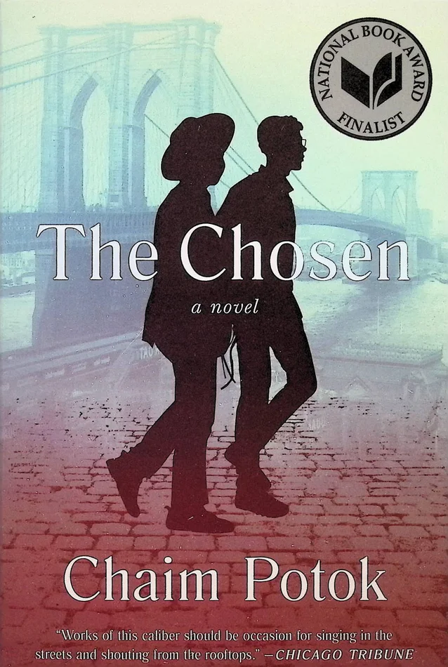 The Chosen by Chaim Potok