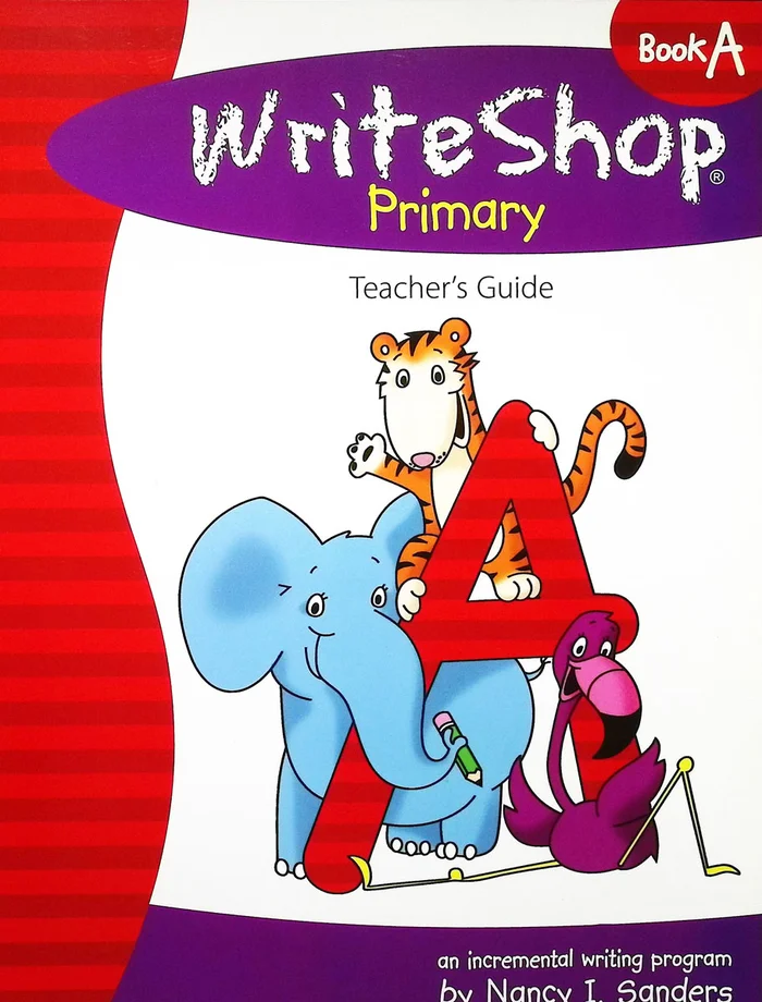 WriteShop Primary Book A Teacher’s Guide