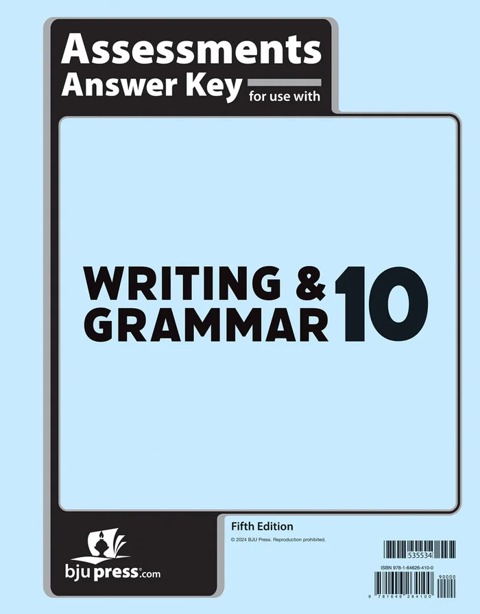 Writing & Grammar 10 Assessment Key 5th Edition